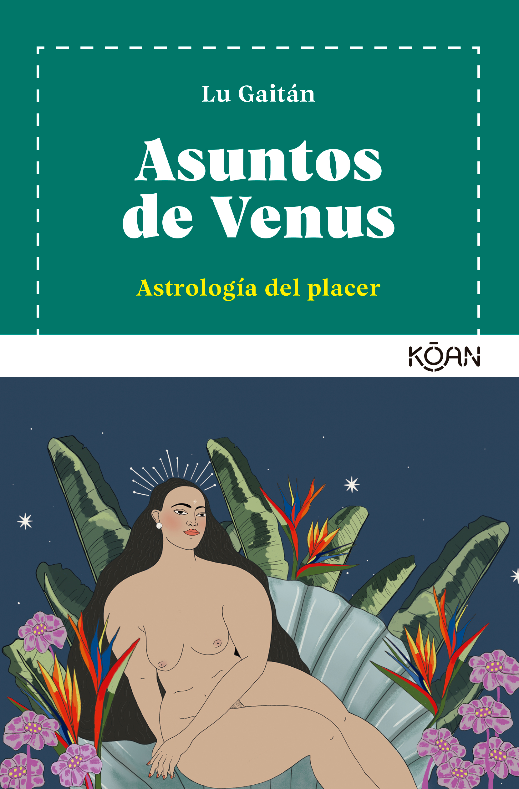 Asuntos de Venus. Astrología del placer