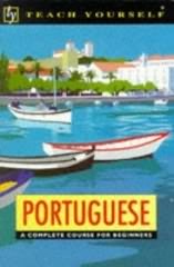 Teach yourself. Portuguese. A complete course for beginners