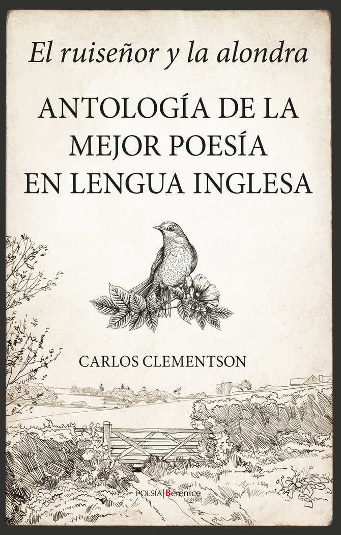 RUISEÑOR Y LA ALONDRA,EL ANTOLOGIA DE LA MEJOR POESIA ANGLOS