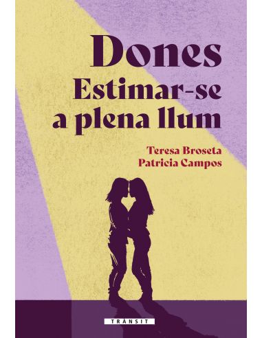 Dones. Estimar-se a plena llum