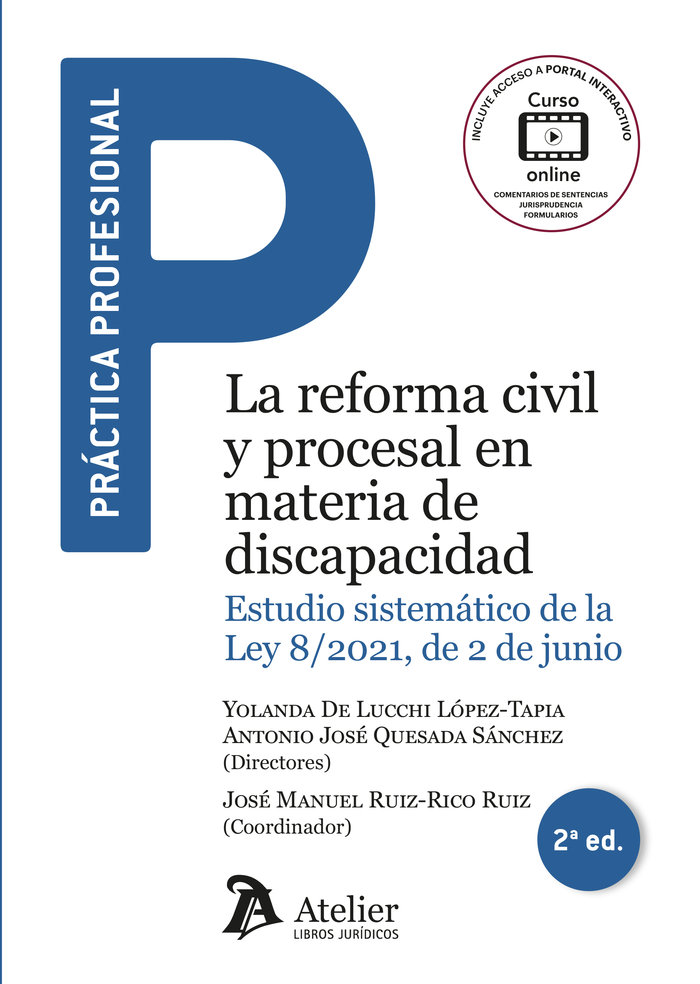 LA REFORMA CIVIL Y PROCESAL EN MATERIA DISCAPACIDAD 2ªED