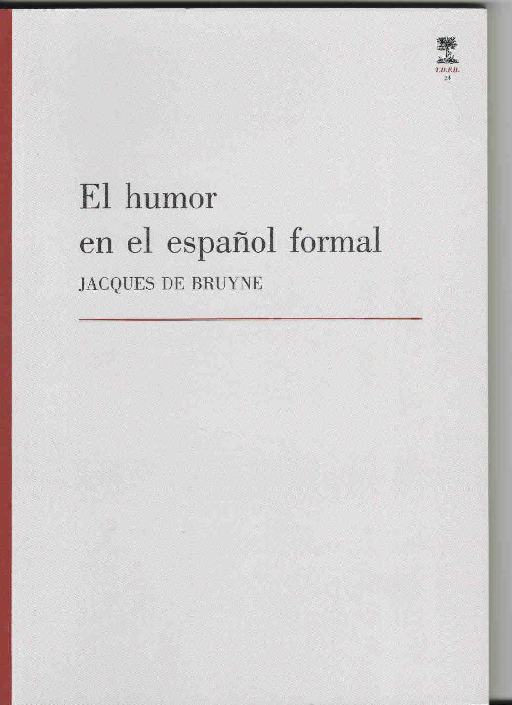 El humor en el español formal