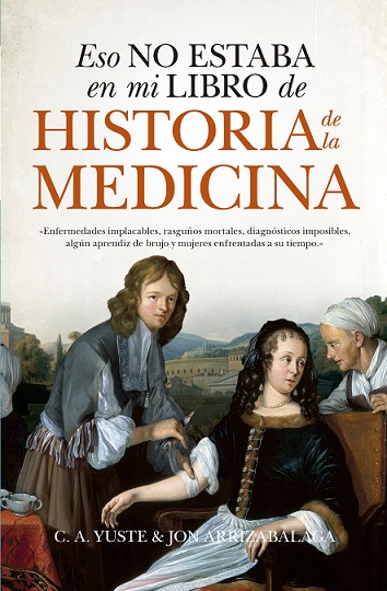 Eso no estaba en mi libro de Historia de la Medicina