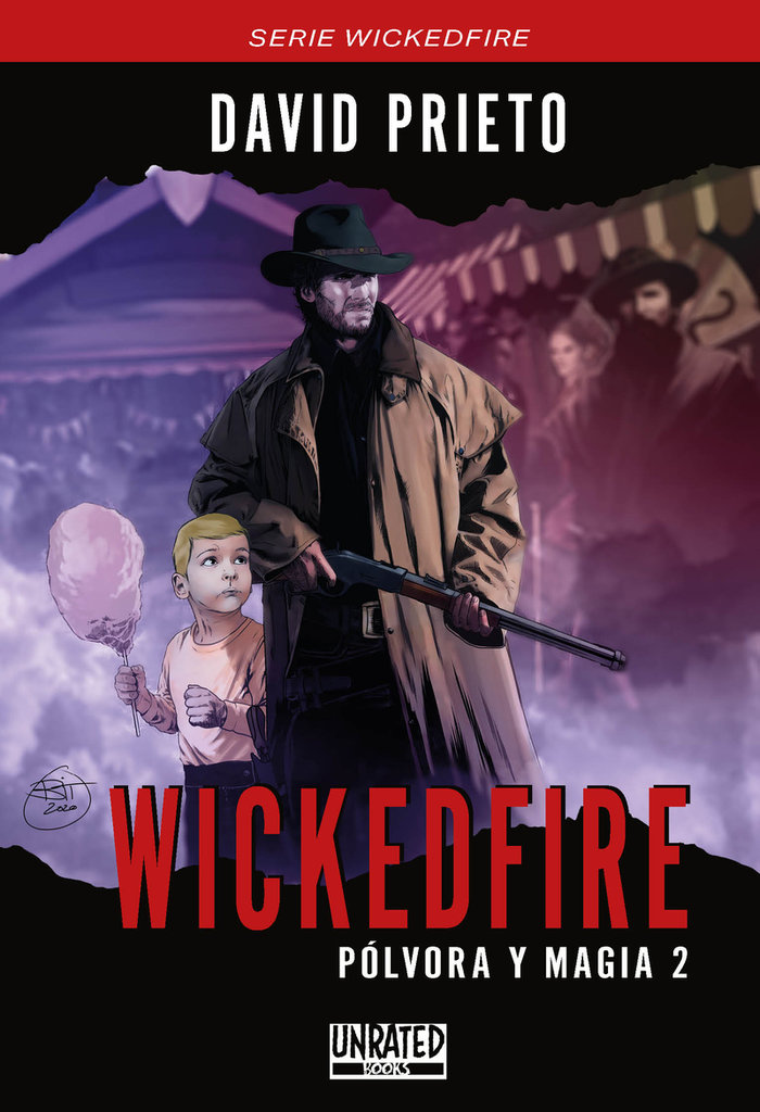 WICKEDFIRE: POLVORA Y MAGIA 2