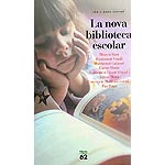 La nova biblioteca escolar