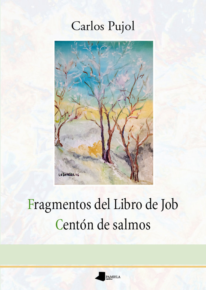 FRAGMENTOS DEL LIBRO DE JOB - CENTON DE SALMOS