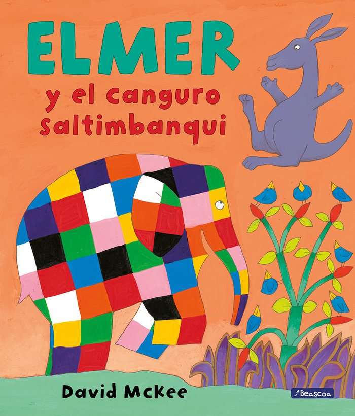 Elmer y el canguro saltimbanqui (Elmer. Álbum ilustrado)