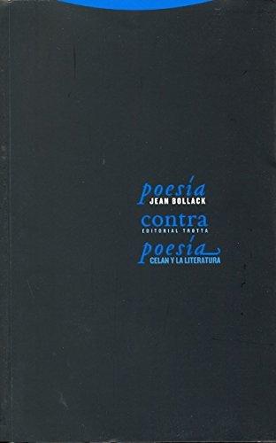 Poesía contra poesía: Celan y la literatura