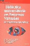 Didáctica universitaria en entornos virtuales de enseñanza-aprendizaje