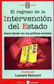 El regreso de la intervención del Estado