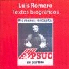 Luis Romero. Textos biográficos