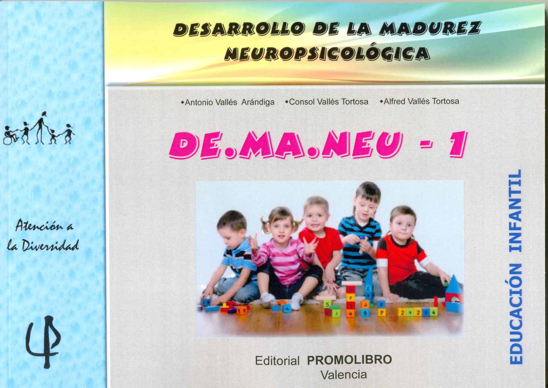 DE.MA.NEU 1. Desarrollo de la madurez neuropsicológica