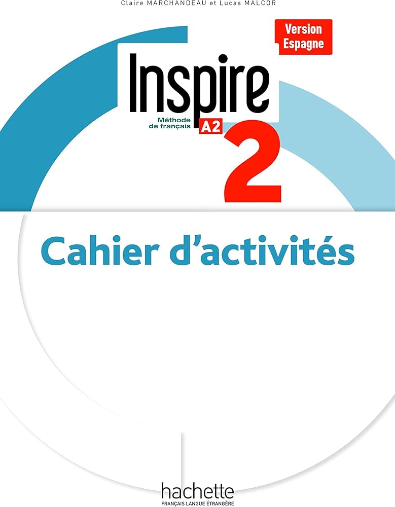 Inspire 2 Cahier d'activités (Version espagne)