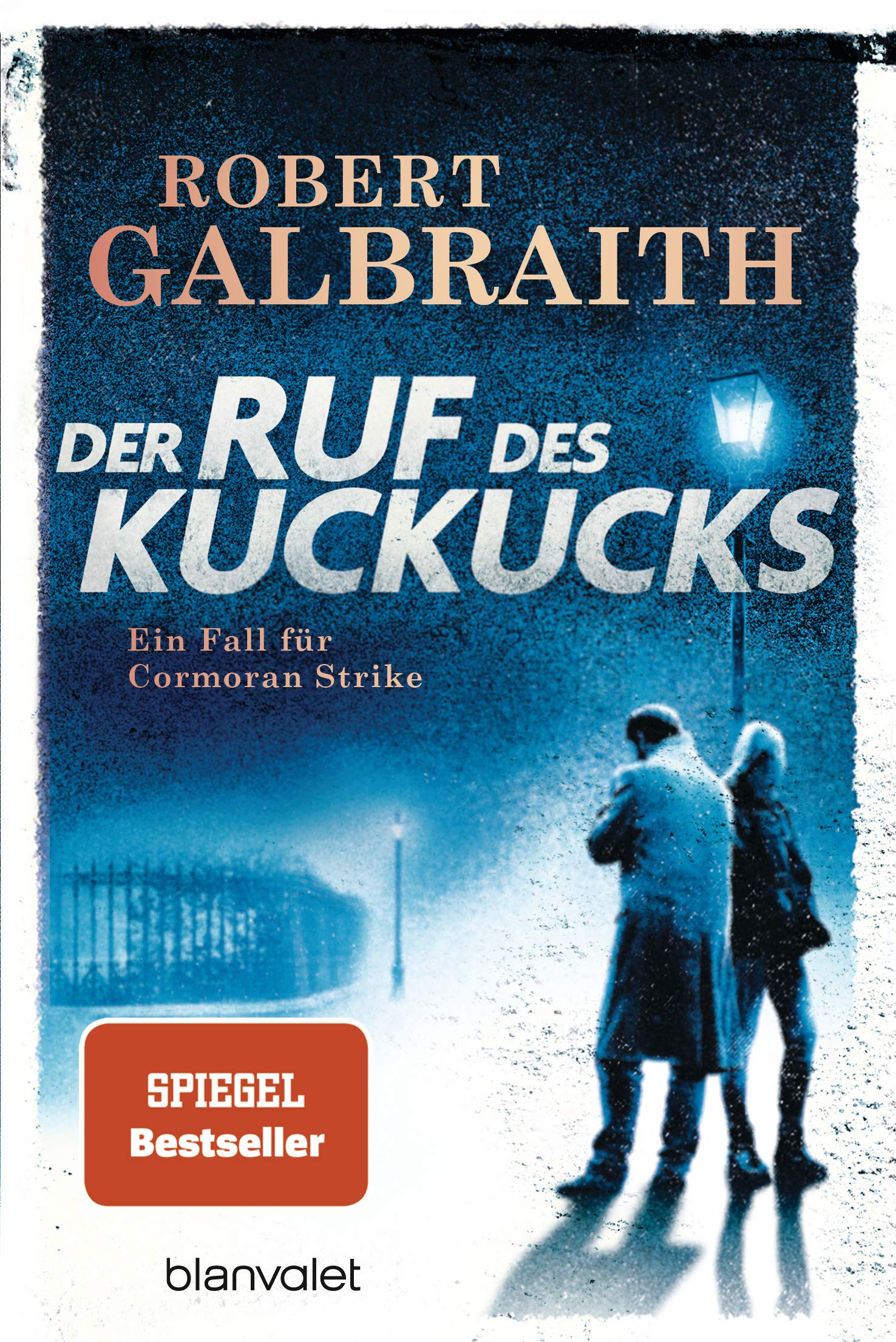 Der Ruf des Kuckucks (Ein Fall für Cormoran Strike: 1)