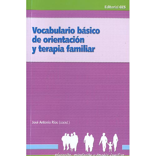 Vocabulario básico de orientación y terapia familiar