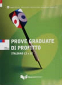 Prove Graduate di Profitto Elem/Avanz.