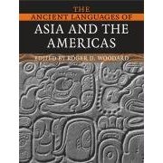 The Ancient Languages of Asia and the Americas