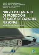 Nuevo reglamento de protección de datos de carácter persona. lMedidas de seguridad