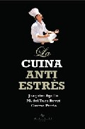 La cuina antiestrès