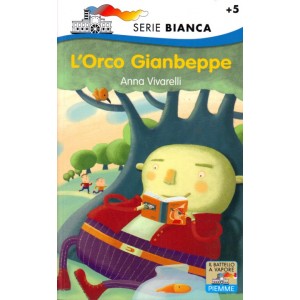 L'Orco Gianbeppe (da 5 anni)