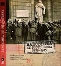 Barcelona en postguerra. 1939-1945