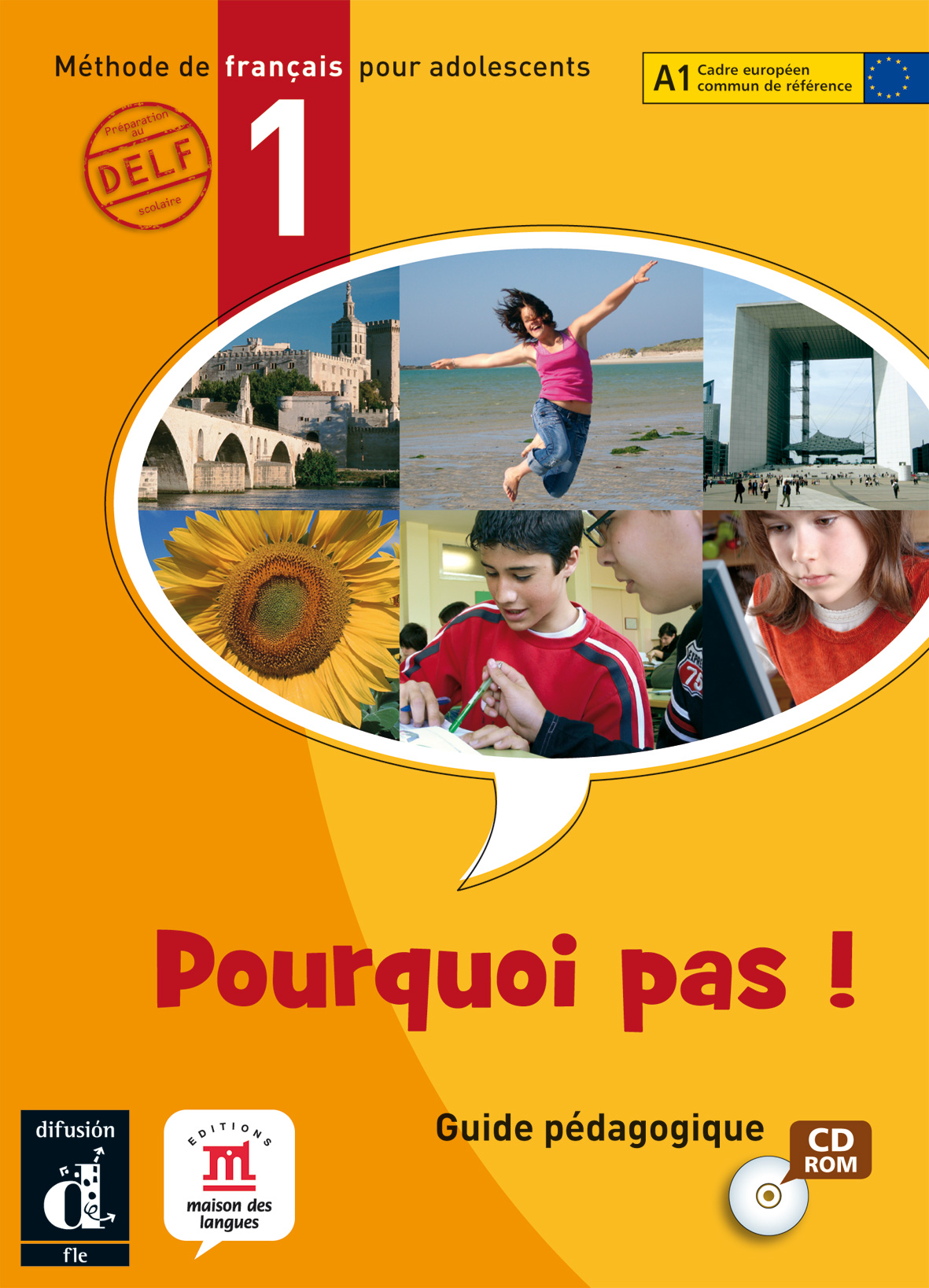 Pourquoi pas! 1 Libro del alumno + CD