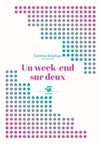 Un week-end sur deux (ne) (Petite Poche)