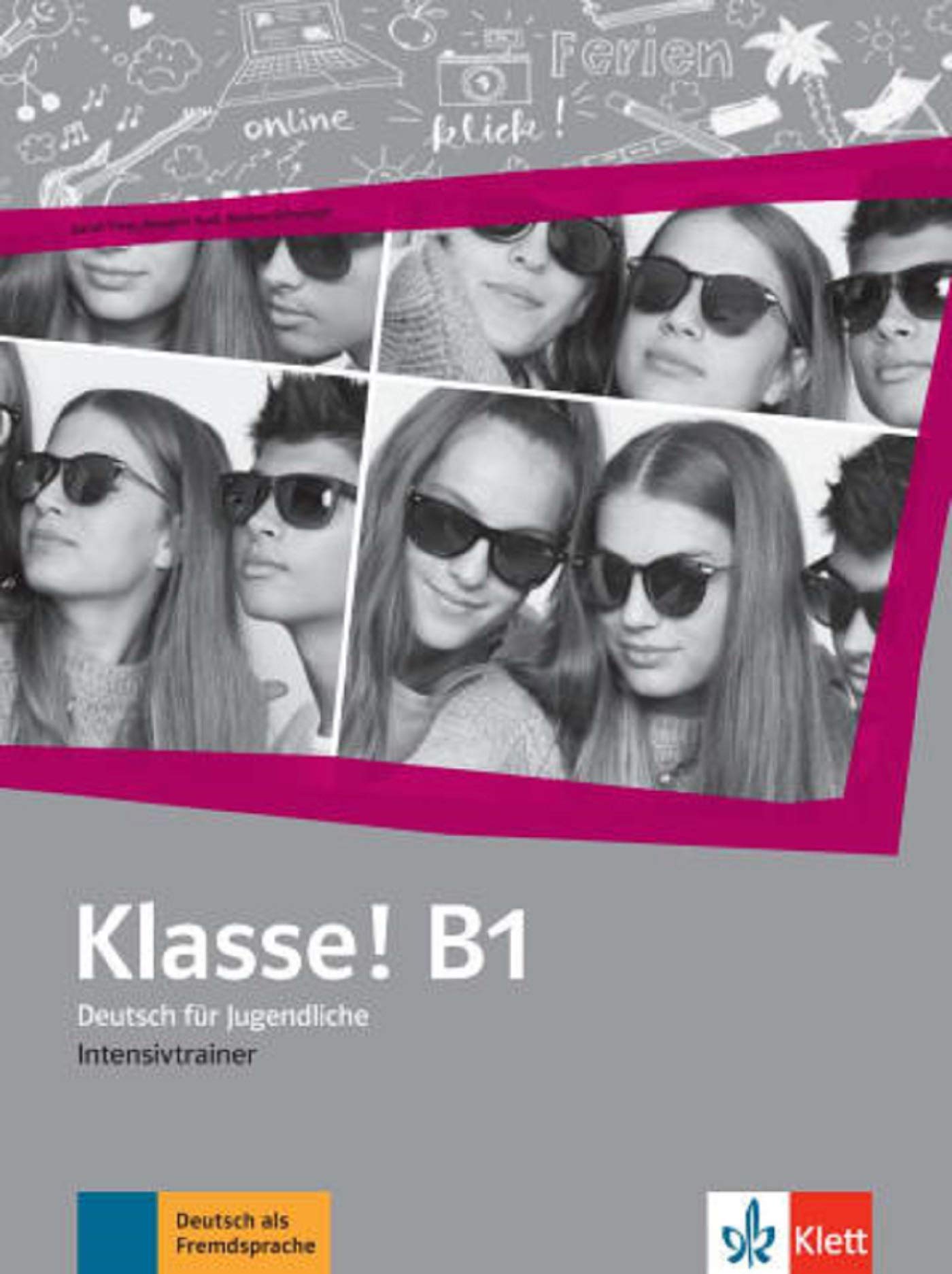 Klasse! B1 - Intensivtrainer