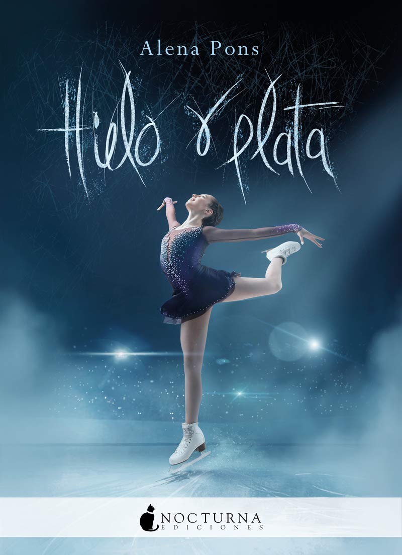 Hielo y plata ·Ejemplar FIRMADO por la autora·