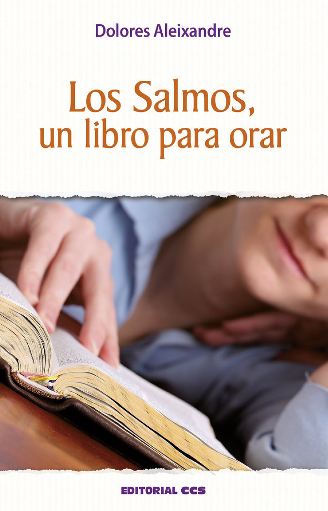 Los Salmos, un libro para orar