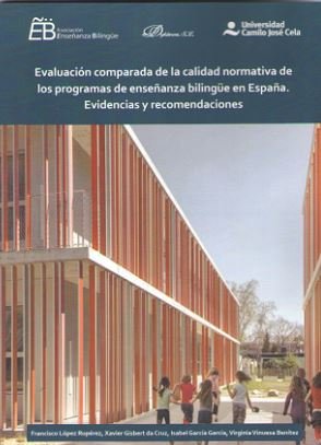 Evaluación comparada de la calidad normativa de los programas de enseñanza bilingüe en España. Evide