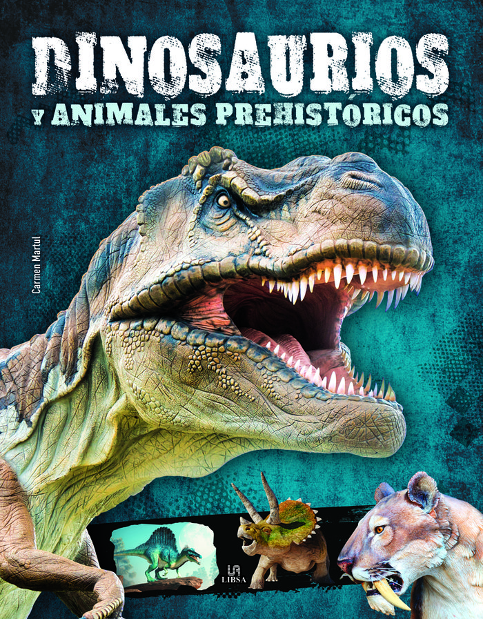 DINOSAURIOS Y ANIMALES PREHISTORICOS