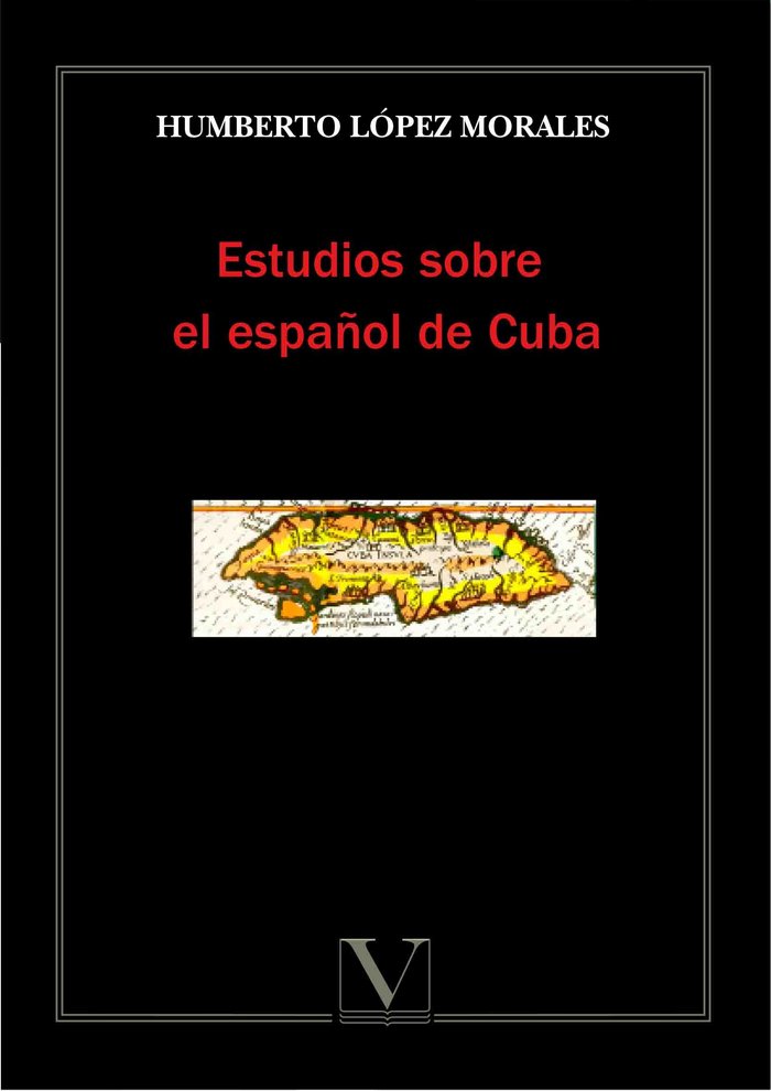 Estudios sobre el español de Cuba