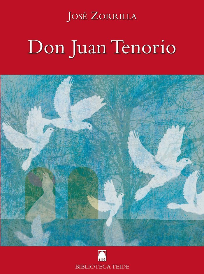 Biblioteca Teide 051 - Don Juan Tenorio -José Zorrilla-