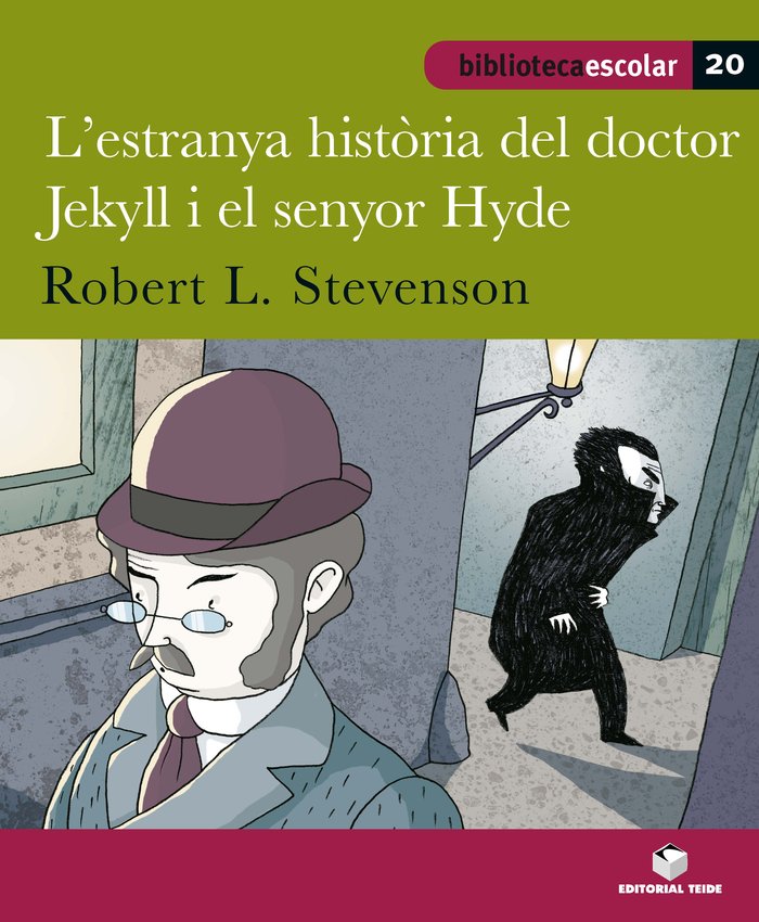 Biblioteca Escolar 020 - L'estrany cas del doctor Jekyll i el senyor Hyde -Robert L. Stevenson-