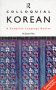 Colloquial korean. A complete language course