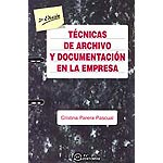 Técnicas de archivo y documentación en la empresa.