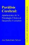 Paralisis cerebral : Aportaciones de la psicología clínica al desarrollo evolutivo