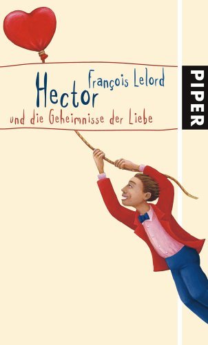 Hector und die Geheimnisse der Liebe