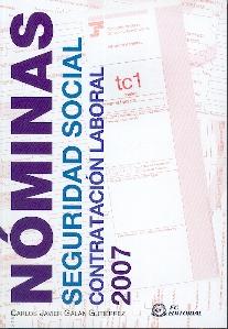 Nóminas seguridad social . Contratación laboral 2007