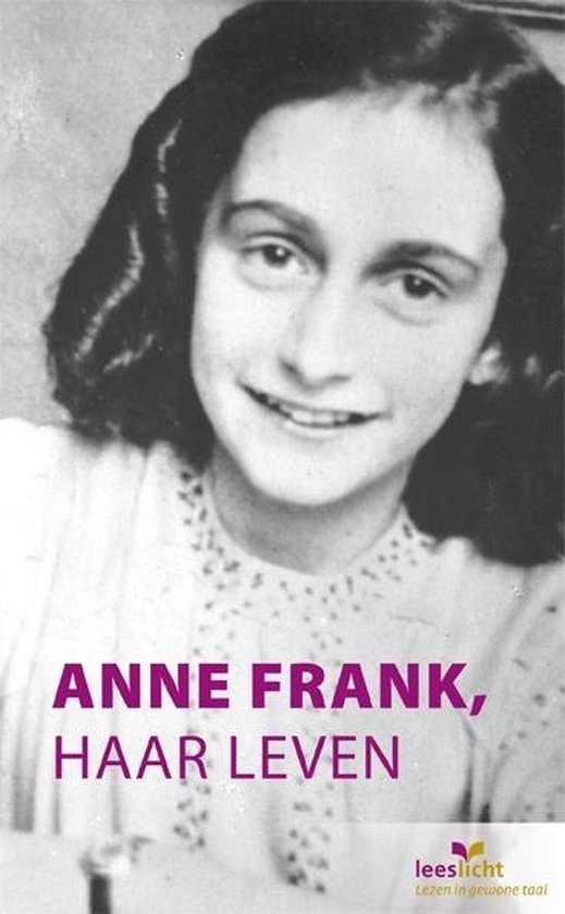 Anne Frank, haar leven (lectura neerlandés nivel A2/B1)