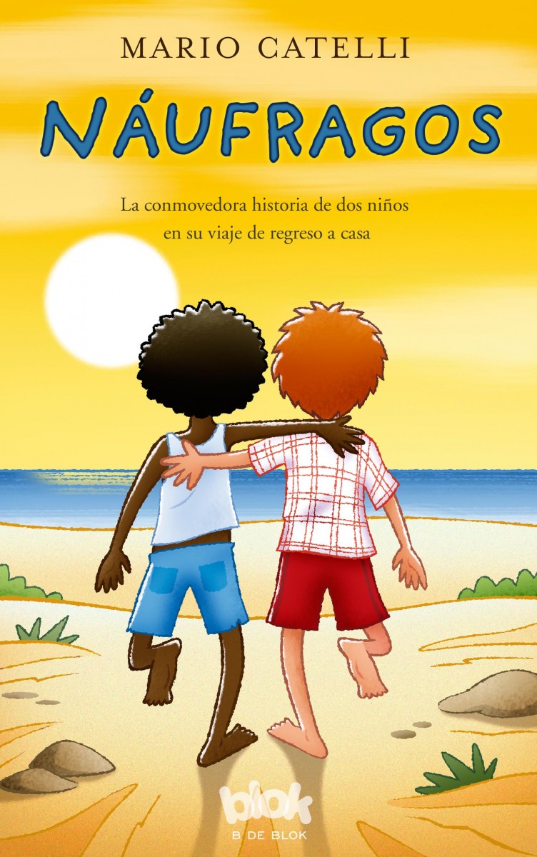 Náufragos (la conmovedora historia de dos niños en un viaje de regreso a casa)