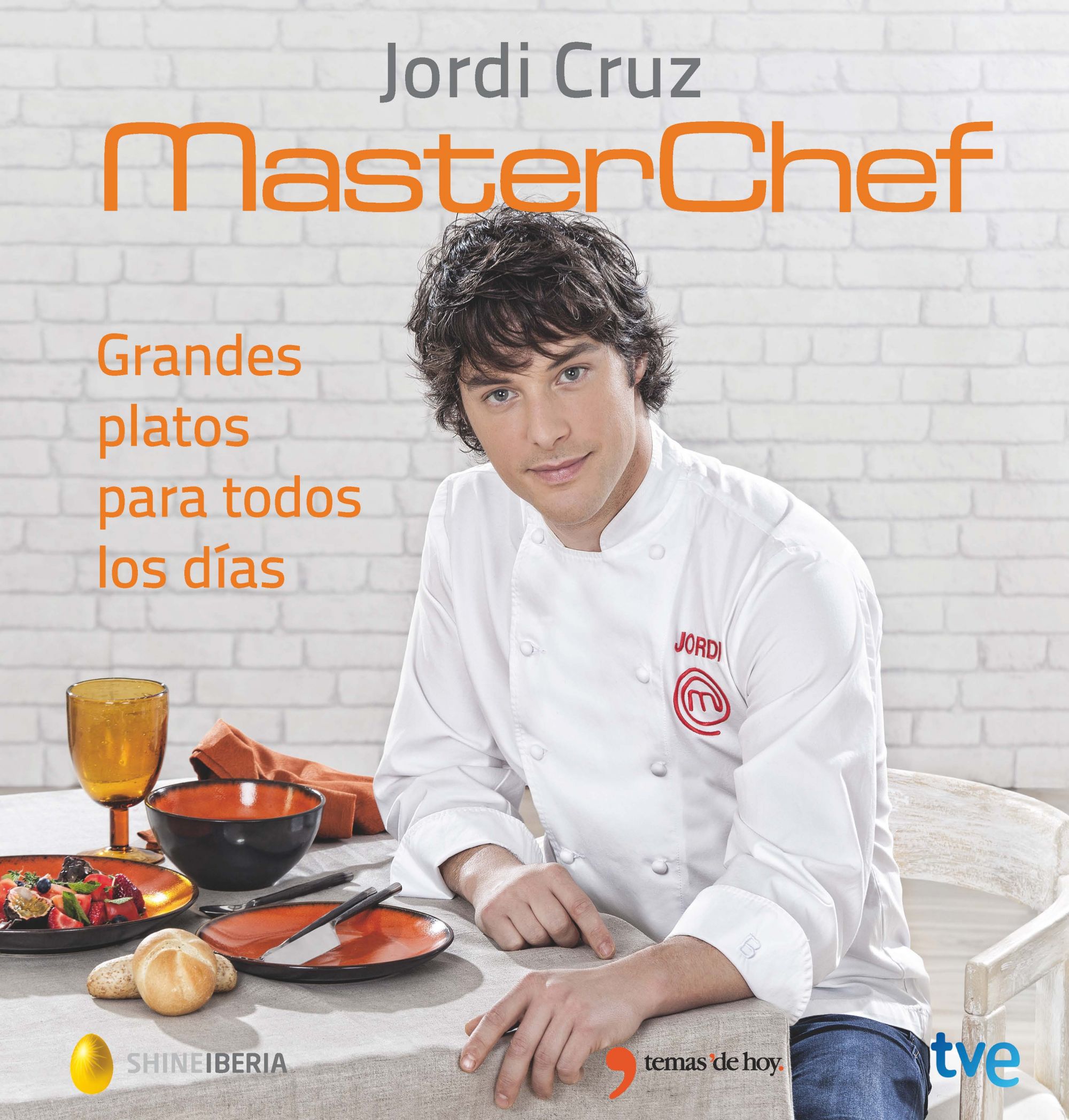 Masterchef. Grandes platos para todos los días