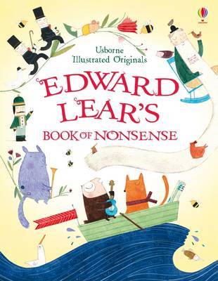 Edward Lear's Book of Nonsense (Usborne Illustrated Originals)