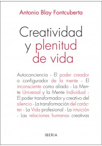 Creatividad y plenitud de vida (Nueva edición)