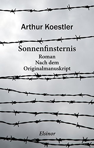 Sonnenfinsternis: Roman. Nach dem Originalmanuskript