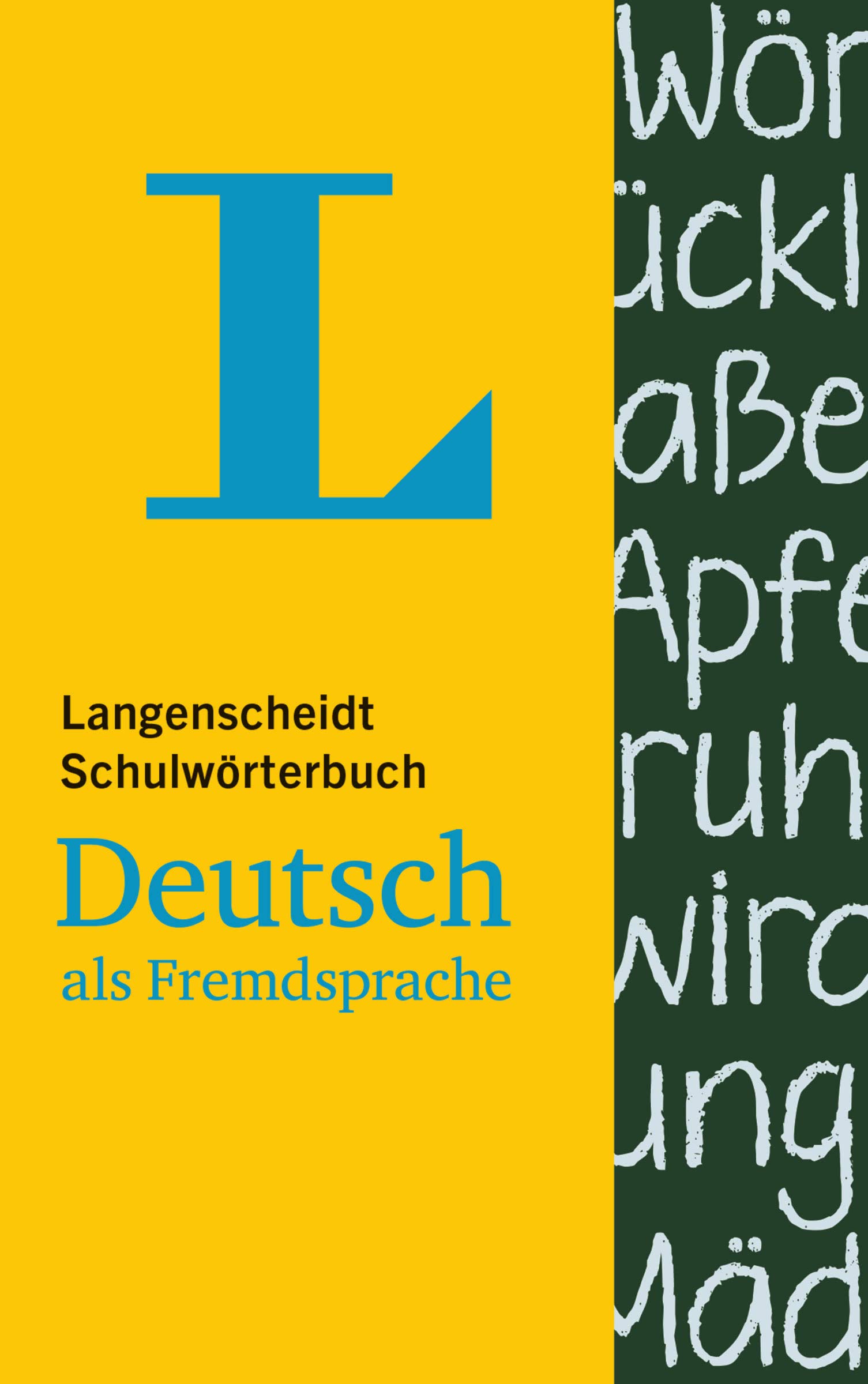 Langenscheidt Schulwörterbuch Deutsch als Fremdsprache - für Schüler und Spracheinsteiger: Deutsch-Deutsch