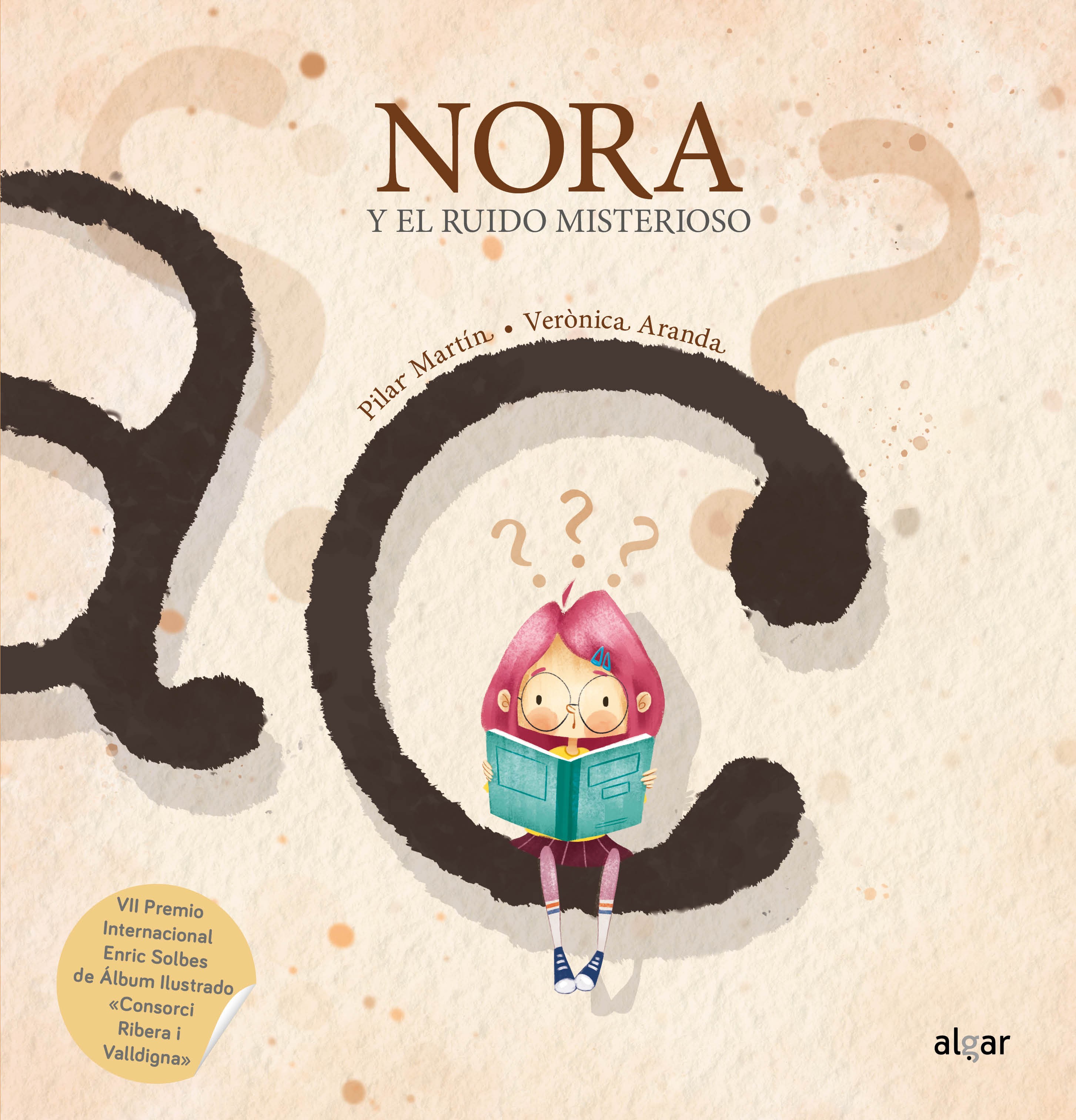 Nora y el ruido misterioso (VII Premio Internacional Enric Solbes)