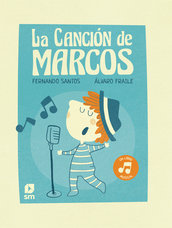 La canción de Marcos (un libro musical)