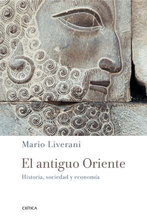 El antiguo Oriente. Historia, sociedad y economía